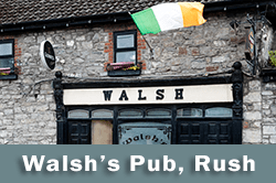 Walsh's Pub, Rush on Dublin Sessions
